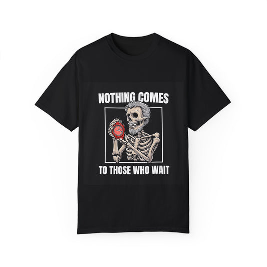 Skeleton Motivation 'Nothing Comes to Those Who Wait'